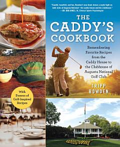 The Caddy\'s Cookbook