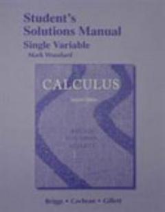 Student Solutions Manual, Single Variable for Calculus