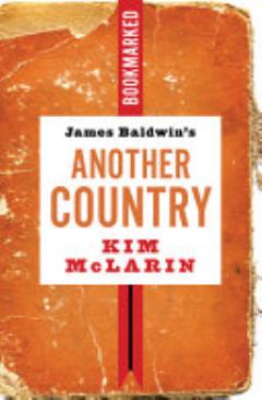 James Baldwin\'s Another Country: Bookmarked