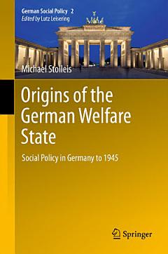 Origins of the German Welfare State