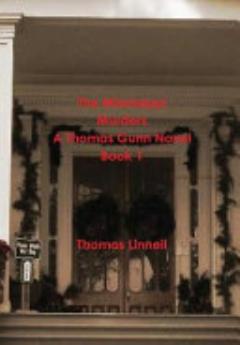 The Mississippi Murders A Thomas Gunn Novel Book 1