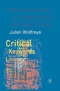 Critical Keywords in Literary and Cultural Theory