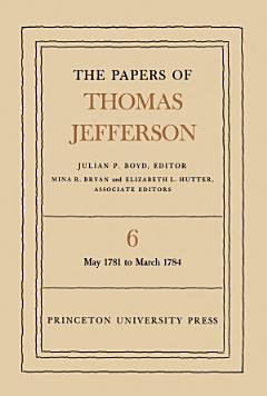 The Papers of Thomas Jefferson, Volume 6