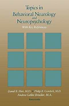 Topics in Behavioral Neurology and Neuropsychology