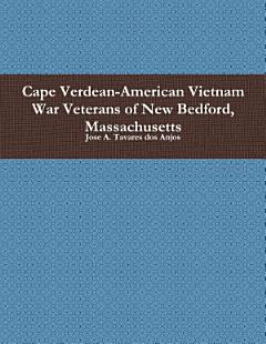 Cape Verdean-American Vietnam War Veterans of New Bedford, Massachusetts