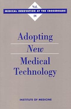 Adopting New Medical Technology