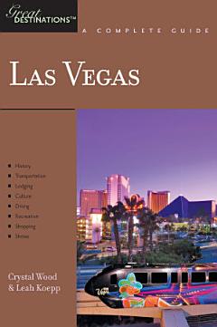 Explorer\'s Guide Las Vegas: A Great Destination