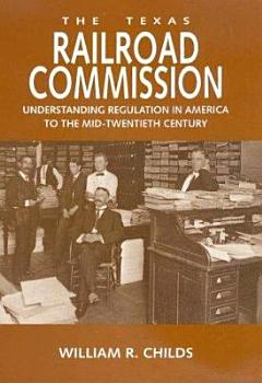 The Texas Railroad Commission