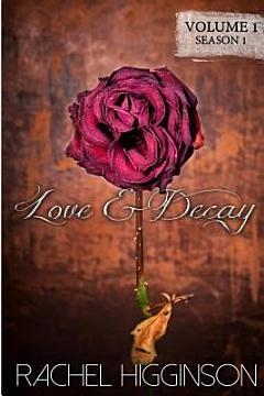 Love & Decay