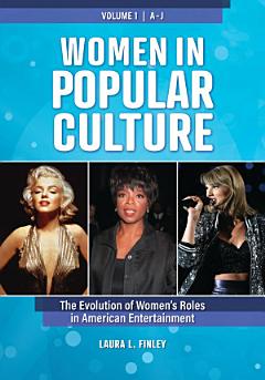 Women in Popular Culture [2 volumes]