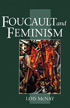 Foucault and Feminism