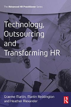 Technology, Outsourcing & Transforming HR