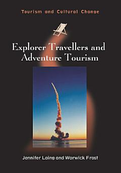 Explorer Travellers and Adventure Tourism