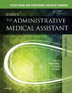 Study Guide for Kinn\'s The Administrative Medical Assistant - E-Book