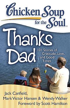 Chicken Soup for the Soul: Thanks Dad