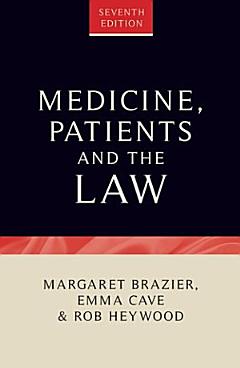 Medicine, patients and the law