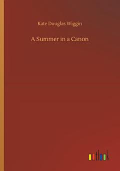 A Summer in a Canon