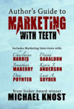 Author\'s Guide to Marketing With Teeth