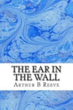 The Ear in the Wall