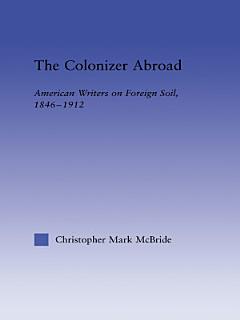 The Colonizer Abroad