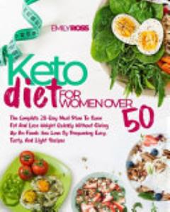 Keto Diet For Women Over 50