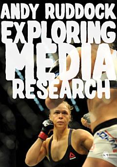 Exploring Media Research