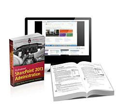 Professional SharePoint 2013 Administration eBook And SharePoint-videos.com Bundle