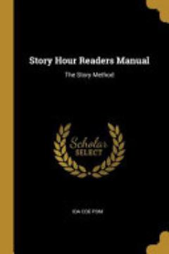 Story Hour Readers Manual