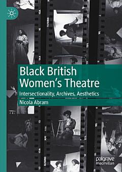 Black British Women\'s Theatre