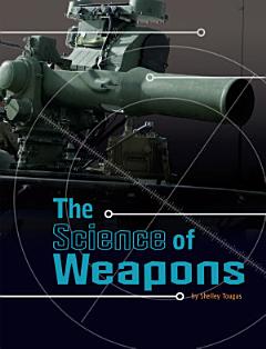 The Science of Weapons