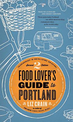 Food Lover\'s Guide to Portland