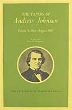 The Papers of Andrew Johnson