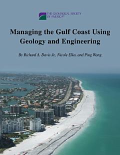 Managing the Gulf Coast Using Geology and Engineering