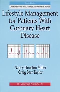 Lifestyle Management for Patients with Coronary Heart Disease