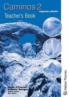 Caminos 2 - Teacher\'s Book Segunda Edicion