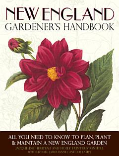 New England Gardener\'s Handbook