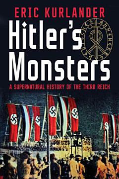 Hitler\'s Monsters