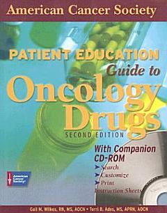 Patient Education Guide to Oncology Drugs