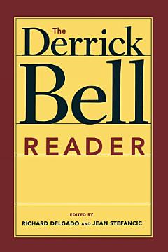 The Derrick Bell Reader