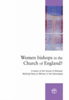 Women Bishops in the Church of England?