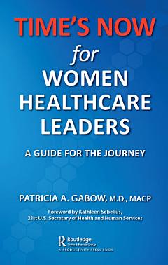 TIME\'S NOW for Women Healthcare Leaders