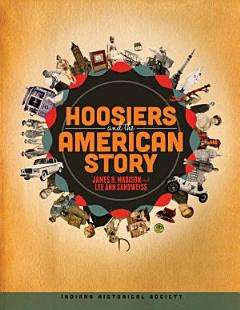 Hoosiers and the American Story