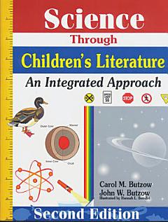 Science Through Children\'s Literature