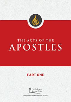 The Acts of the Apostles, Part One