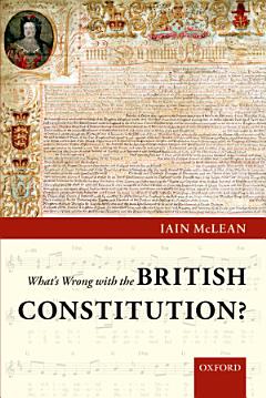 What\'s Wrong with the British Constitution?