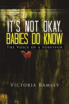 It\'s NOT Okay, Babies Do Know