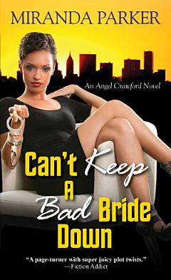 Can\'t Keep a Bad Bride Down