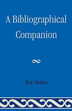 A Bibliographical Companion