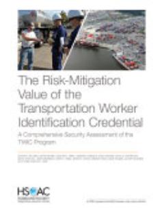 The Risk Mitigation Value of the Transportation Worker Identification Credential