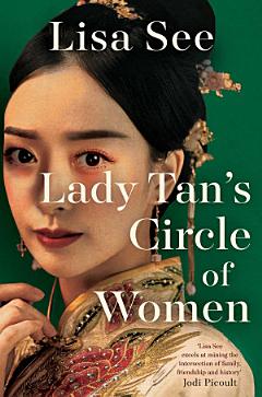 Lady Tan\'s Circle Of Women